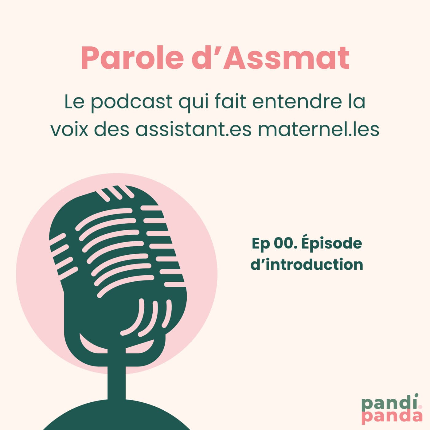 Visuel du podcast Parole d'Assmat